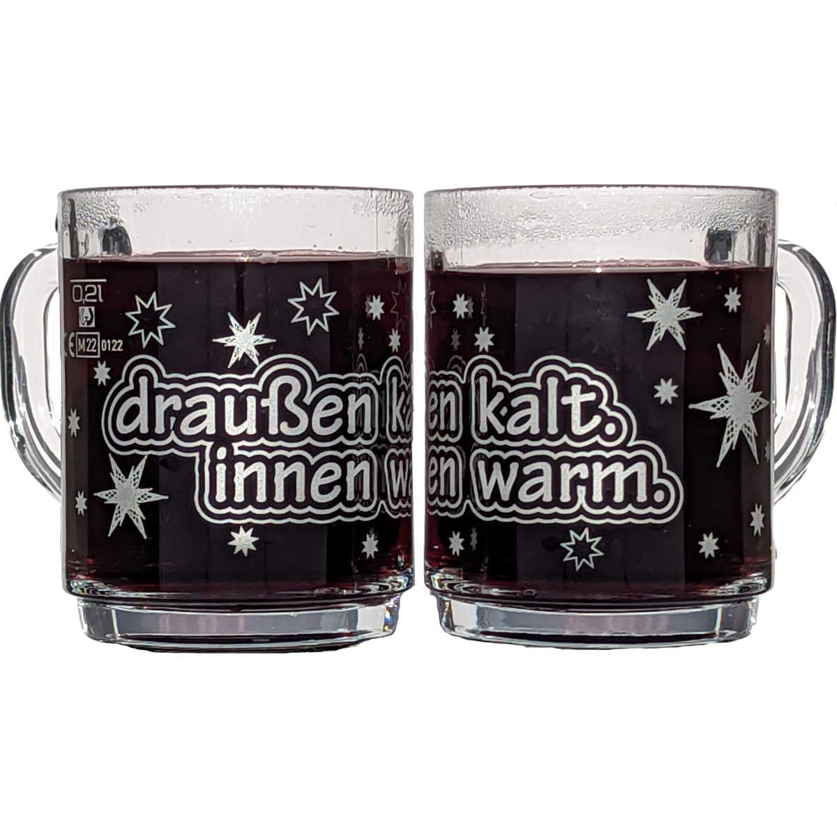 Glühweintasse 26 cl/ 320 g, stapelbar, gehärtet, Füllstrich 0,2 l, Dekor "draußen kalt, innen warm"