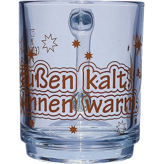 Glühweintasse 26 cl/ 325 g, stapelbar, gehärtet, Füllstrich 0,2 l, Dekor "draußen kalt, innen warm"